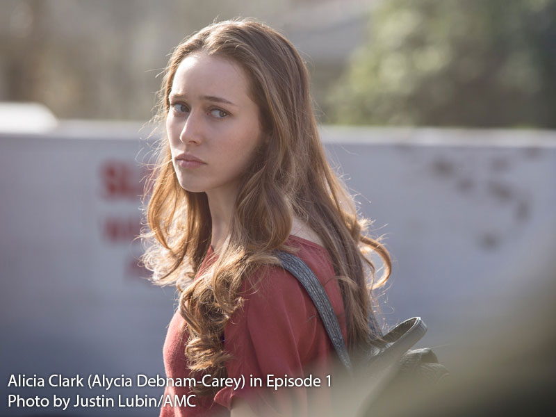 Alycia Debnam-Carey on Fear The Walking Dead Episode 1